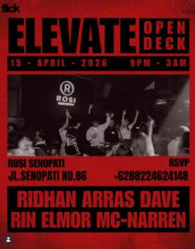 ROSI SENOPATI JAKARTA - ELEVATE OPEN DECK