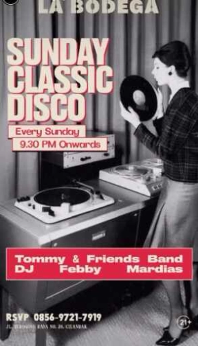 JAYA PUB MENTENG JAKARTA - SUNDAY CLASSIC DISCO