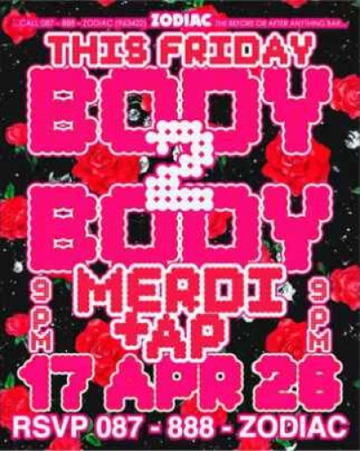 ZODIAC SENOPATI JAKARTA - BODY 2 BODY