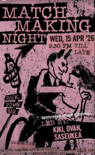 DUCKDOWN GUNAWARMAN JAKARTA - MATCH MAKING NIGHT