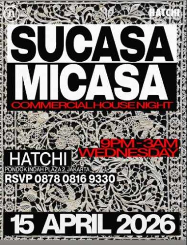 HATCHI PONDOK INDAH JAKARTA - WEDNESDAY