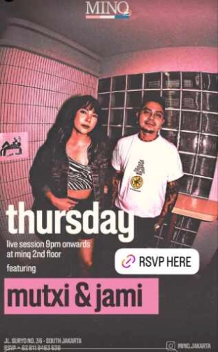 MINQ SENOPATI JAKARTA - THURSDAY