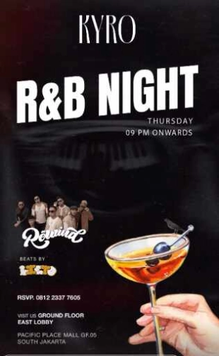 KYRO SCBD JAKARTA - R&B NIGHT