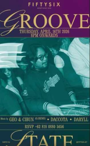 FIFTYSIX JAKARTA - GROOVE STATE