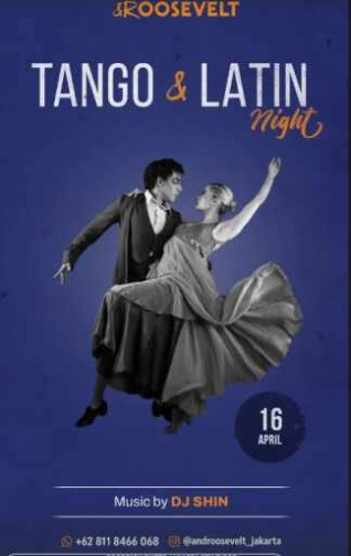 ROOSEVELT JAKARTA - TANGO & LATIN NIGHT