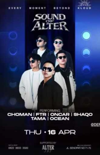 KLOUD SENOPATI JAKARTA - SOUND OF ALTER