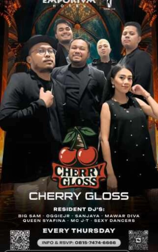 EMPORIUM TEASE CLUB GAMBIR JAKARTA - CHERRY GLOSS
