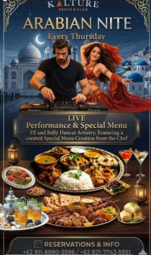KALTURE RESTO & CLUB KUNINGAN JAKARTA - ARABIAN NITE