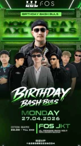 FOS KEMANG JAKARTA - BIRTHDAY BASH BULS