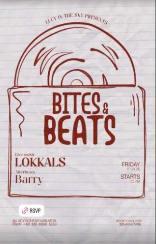 LUCY IN THE SKY SPARK JAKARTA - BITES & BEATS