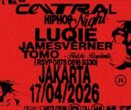 HATCHI JAKARTA  CENTRAL HIP HOP NIGHT