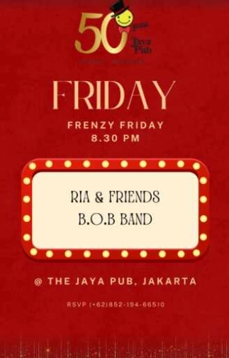 JAYA PUB MENTENG JAKARTA - FRENZY FRIDAY