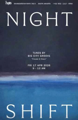 HATS BAR JAKARTA - NIGHT SHIFT