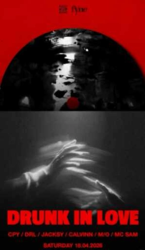 FYNE JAKARTA - DRUNK IN LOVE