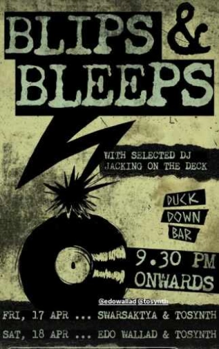 DUCK DOWN GUNAWARMAN JAKARTA - BLIPS & BLEEPS