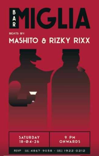 BAR MIGLIA SENOPATO JAKARTA - SATURDAY