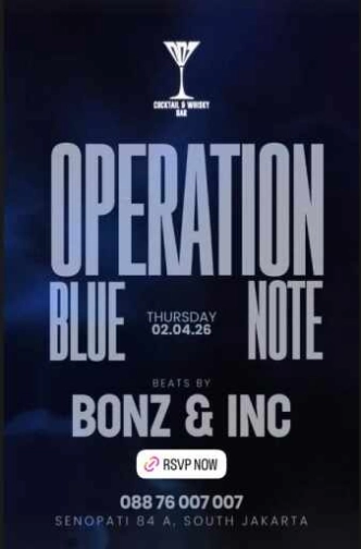 007 COCKTAIL & WHISKY BAR SENOPATI JAKARTA - OPERATION BLUE NOTE