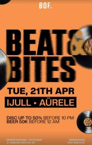 BOF KEMANG JAKARTA - BEATS & BITES