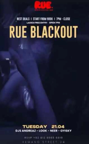 RUE WINE AND COCKTAIL BAR KEMANG JAKARTA - RUE BLACKOUT