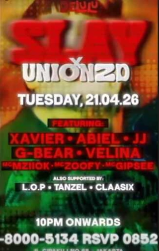 DELULU JAKARTA - SLAY X UNIONZD