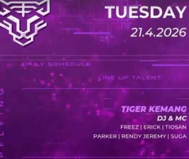 GOLDEN TIGER KEMANG JAKARTA  TUESDAY