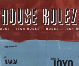 NAAGA BAR MENTENG JAKARTA  HOUSE RULEZ