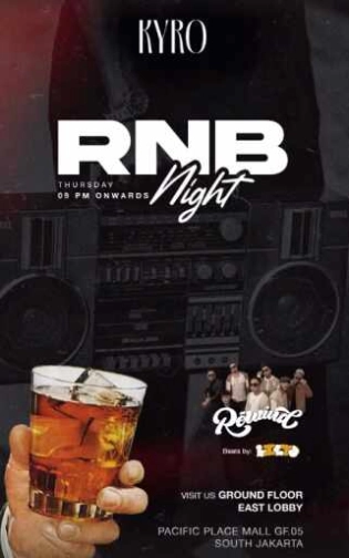 KYRO SCBD JAKARTA - RNB NIGHT