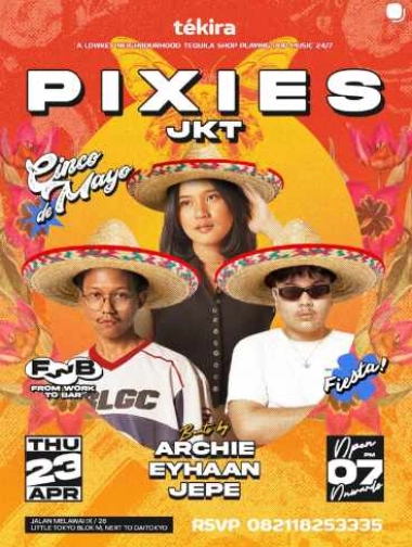 TEKIRA BLOK M JAKARTA - PIXIES JKT