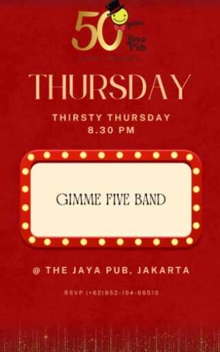 JAYA PUB MENTENG JAKARTA - THIRSTY THURSDAY
