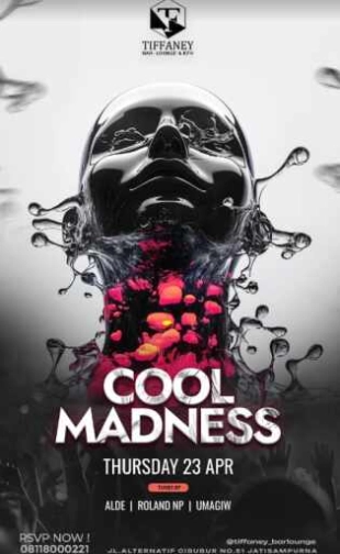 TIFFANEY BAR LOUNGE & KTV BEKASI - COOL MADNESS