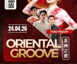THE 21 CLUB PANTAI INDAH KAPUK - ORIENTAL GROOVE