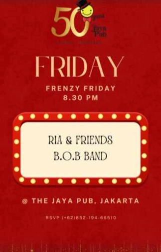JAYA PUB MENTENG JAKARTA - FRENZY FRIDAY
