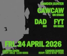CAMDEN SUNTER JAKARTA  FRIDAY