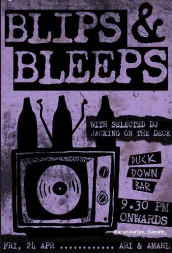 DUCK DOWN GUNAWARMAN JAKARTA - BLIPS & BLEEPS