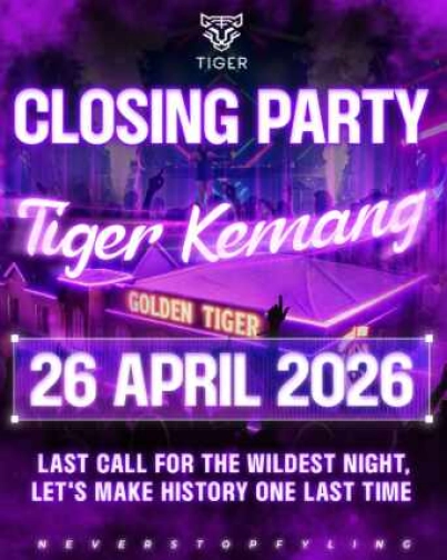 GOLDEN TIGER KEMANG JAKARTA - CLOSING PARTY