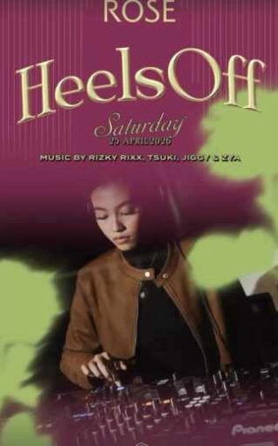 ROSE GUNAWARMAN JAKARTA - HEELS OFF