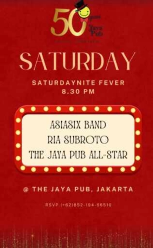 JAYA PUB MENTENG JAKARTA - SATURDAYNITE FEVER