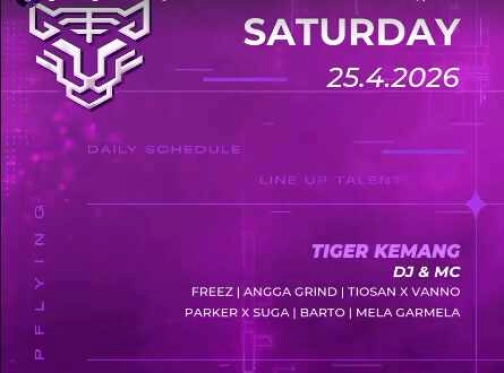 GOLDEN TIGER KEMANG JAKARTA - SATURDAY