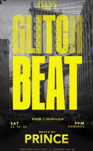 MR HANS BAR JAKARTA - GLITCH BEAT