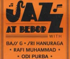 BEBOP JAKARTA  MONDAY JAZZ 