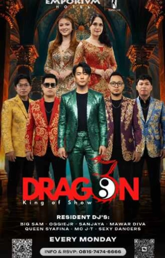 EMPORIUM TEASE CLUB JAKARTA - DRAGON KING OF SHOW