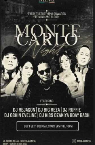 MINQ SENOPATI JAKARTA - MONTE CARLO NIGHT