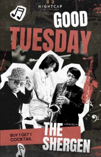 NIGHTCAP PURI JAKARTA - GOOD TUESDAY