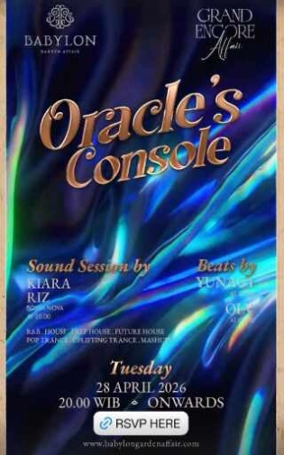 BABYLON GARDEN AFFAIR SCBD JAKARTA - ORACLE