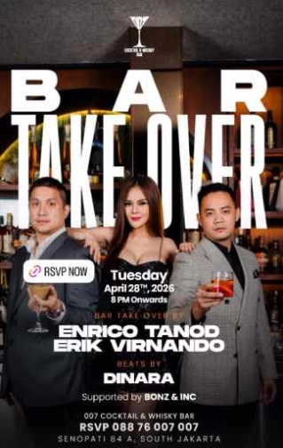 007 - COCKTAIL & WHISKY BAR SENOPATI JAKARTA - BAR TAKEOVER
