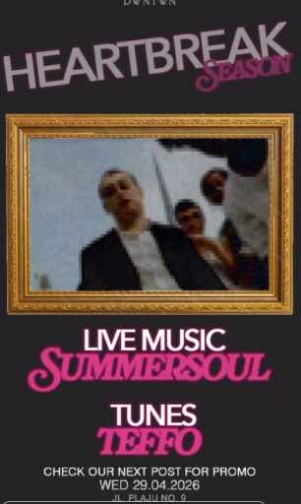 DWNTWN JAKARTA - HEARTBREAK SEASON