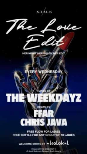 STALK JAKARTA - THE LOVE EDIT