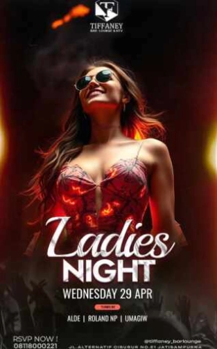 TIFFANEY BAR LOUNGE & KTV BEKASI - LADIES NIGHT