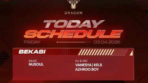 GOLD DRAGON BEKASI - FRIDAY