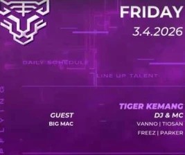 GOLDEN TIGER KEMANG JAKARTA - FRIDAY